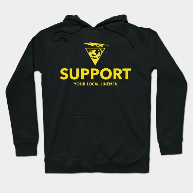 Support your local linemen Hoodie by Hurts2lovetees